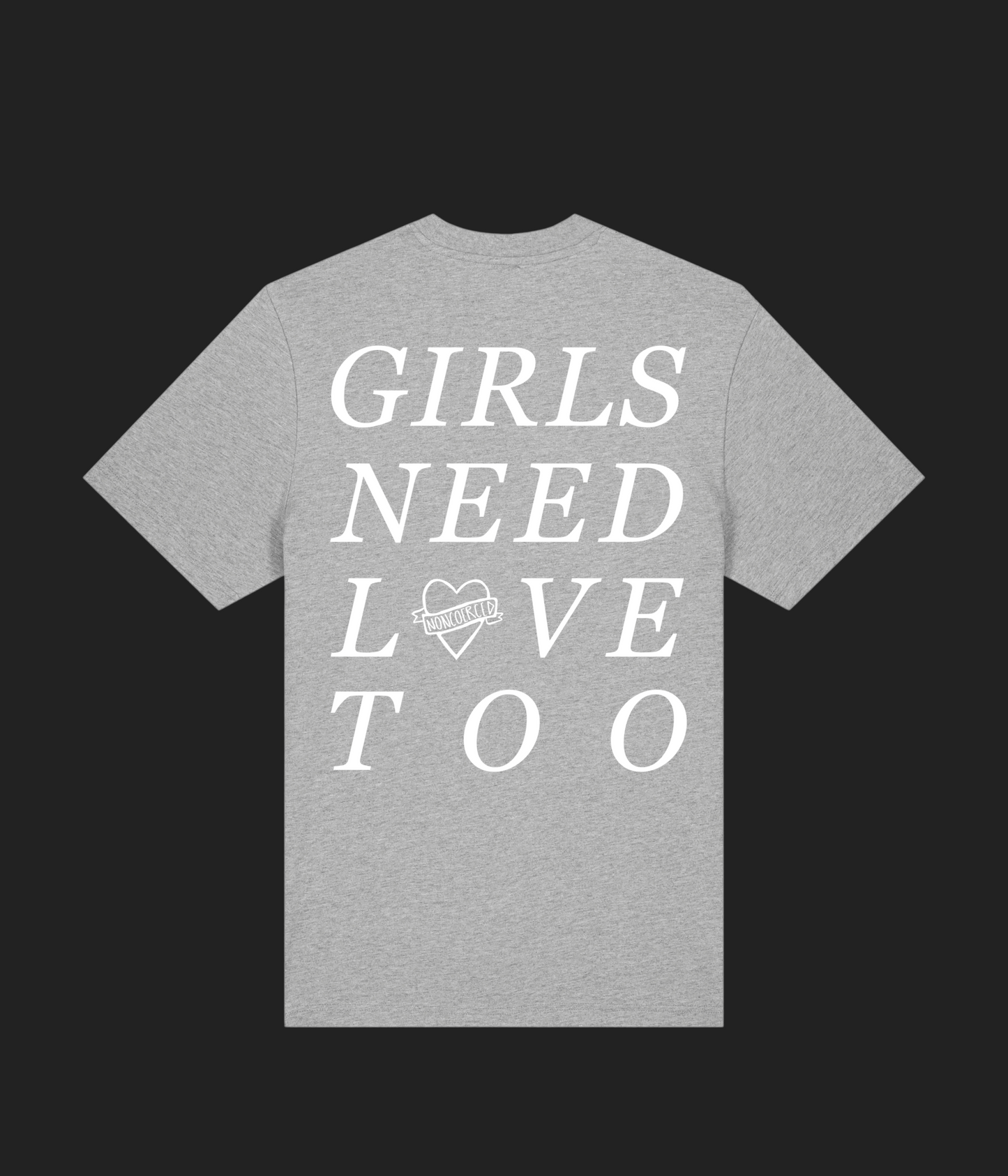 NONCOERCED LOVE TEE
