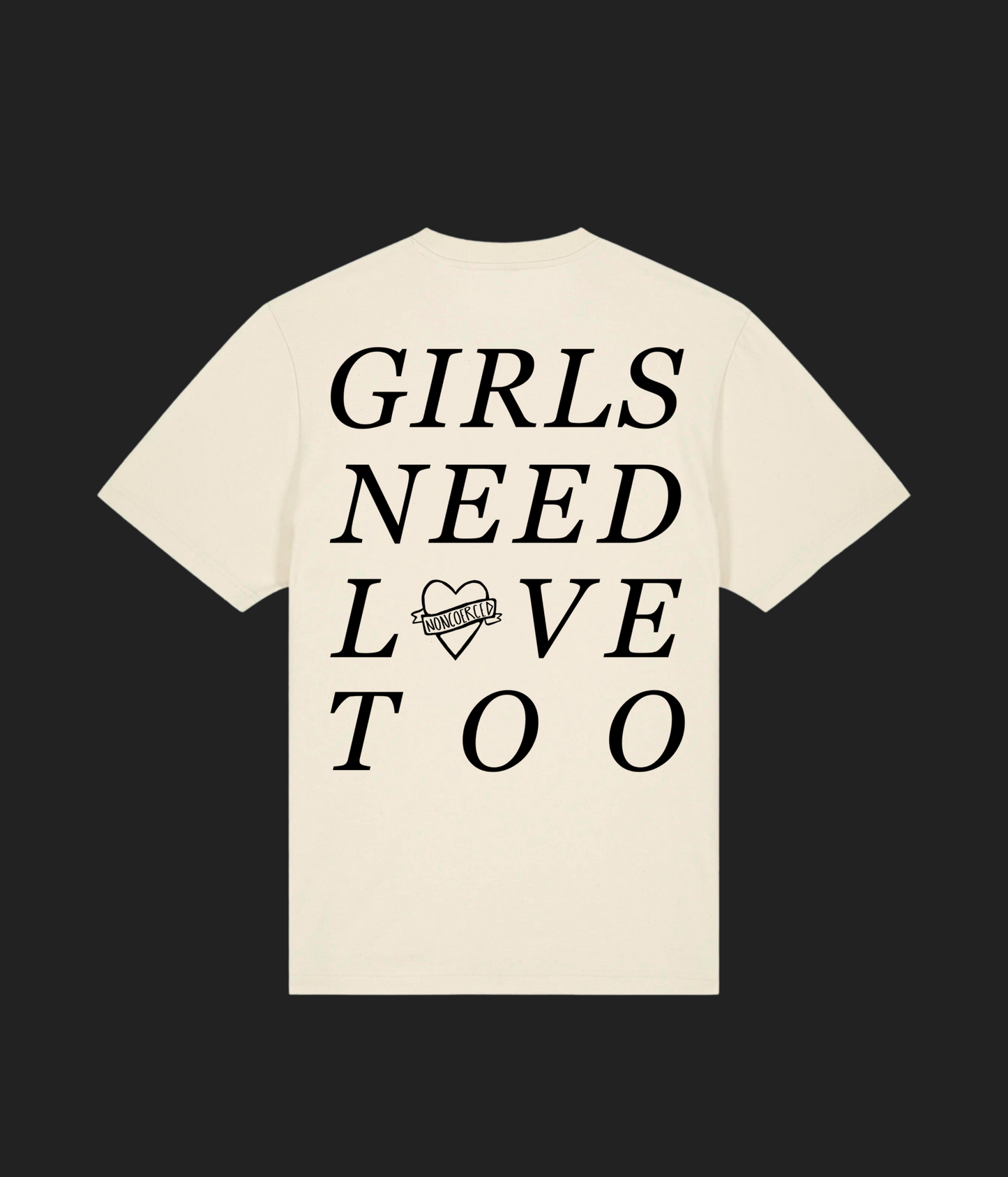 NONCOERCED LOVE TEE