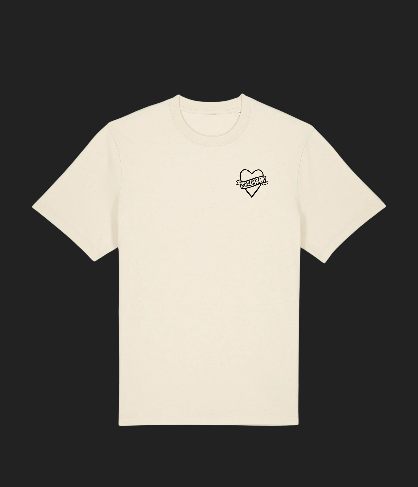 NONCOERCED LOVE TEE