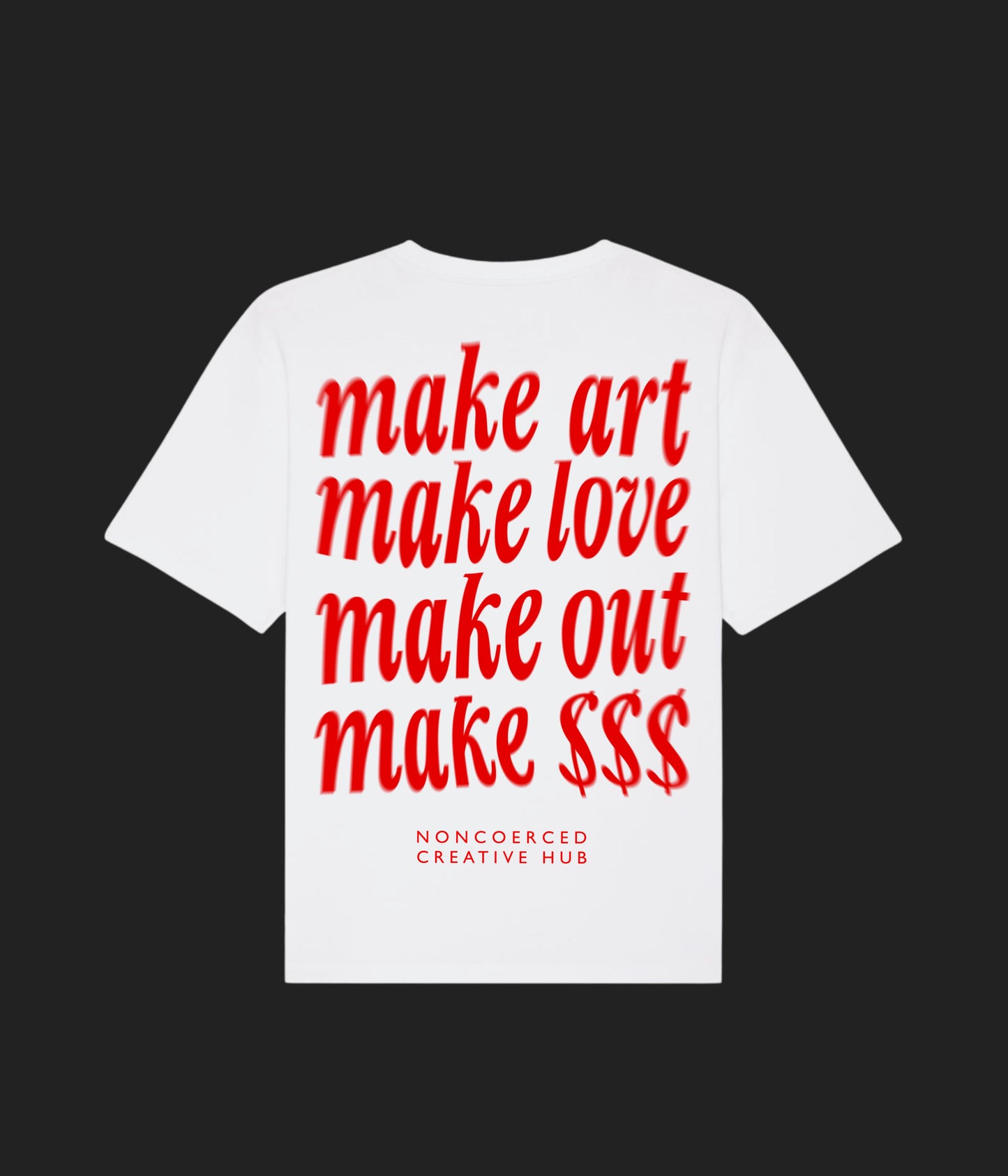 NONCOERCED MAKE IT TEE