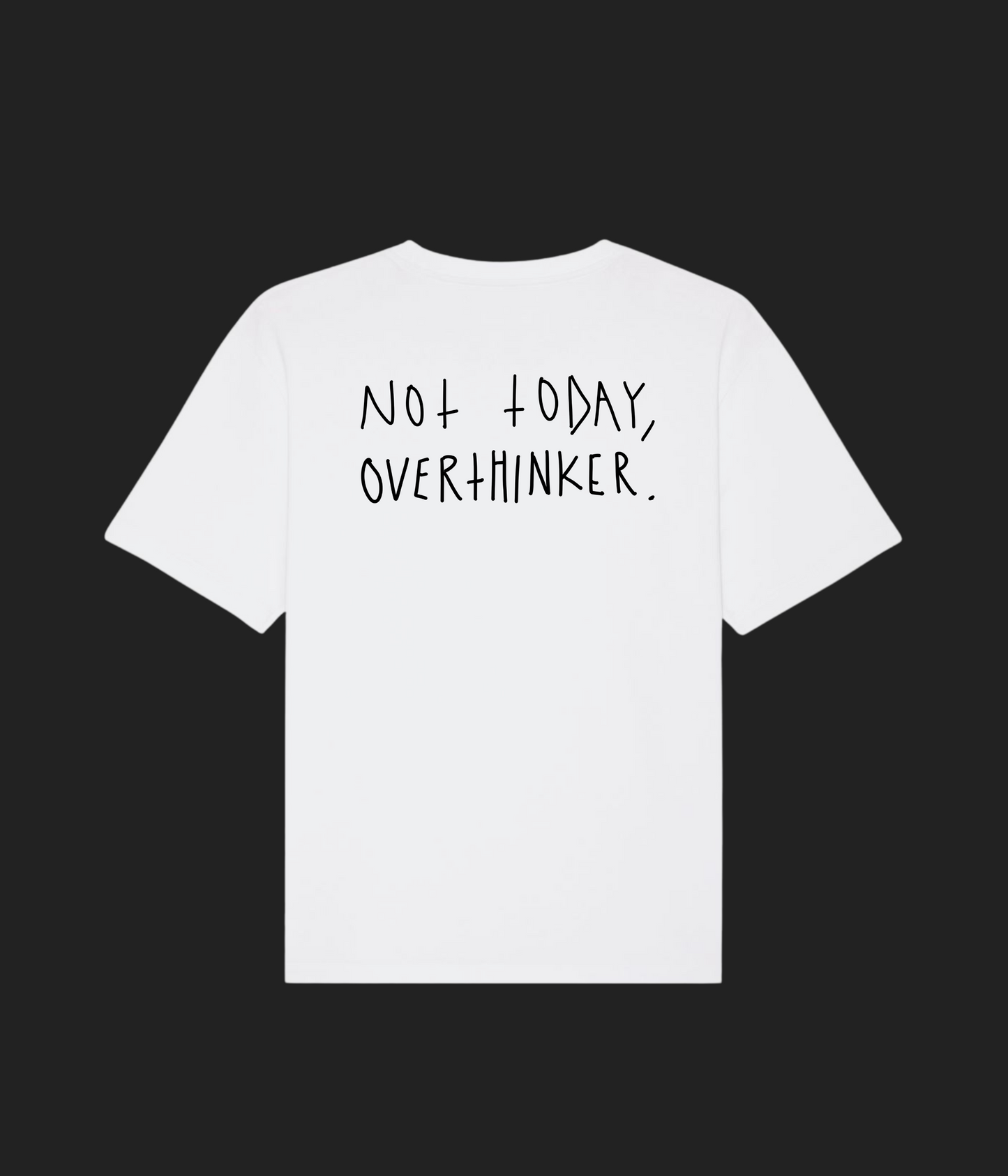 NONCOERCED OVERTHINKER TEE