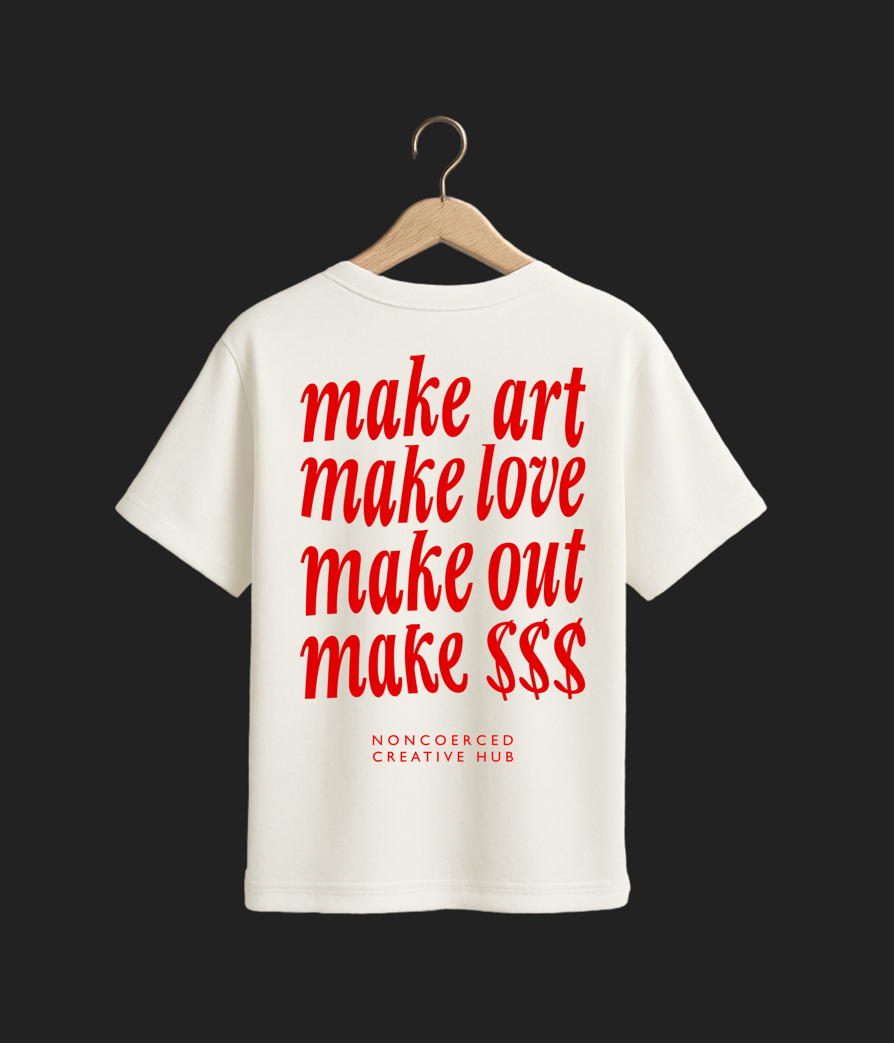NONCOERCED MAKE IT TEE