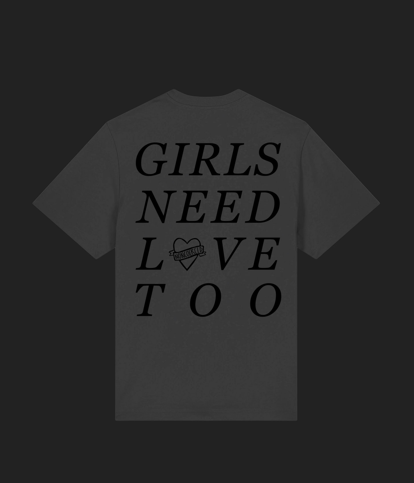 NONCOERCED LOVE TEE