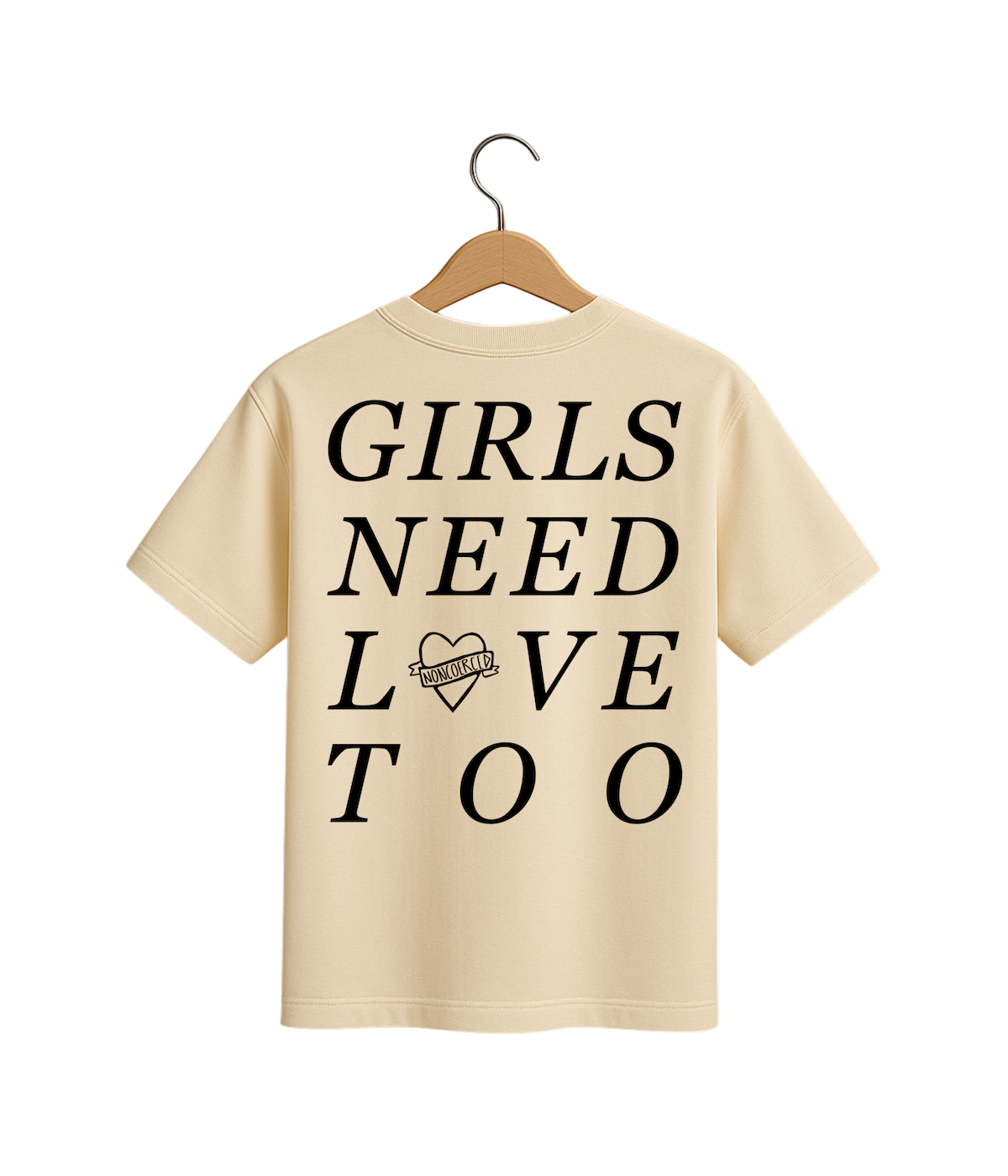 GIRLS NEED LOVE SHIRT