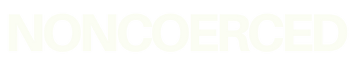NONCOERCED